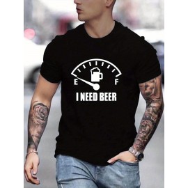 'I Need Beer' Graphic Tee for Men – Polyester-Elastane