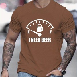 'I Need Beer' Graphic Tee for Men – Polyester-Elastane