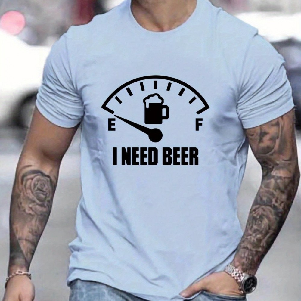'I Need Beer' Graphic Tee for Men – Polyester-Elastane