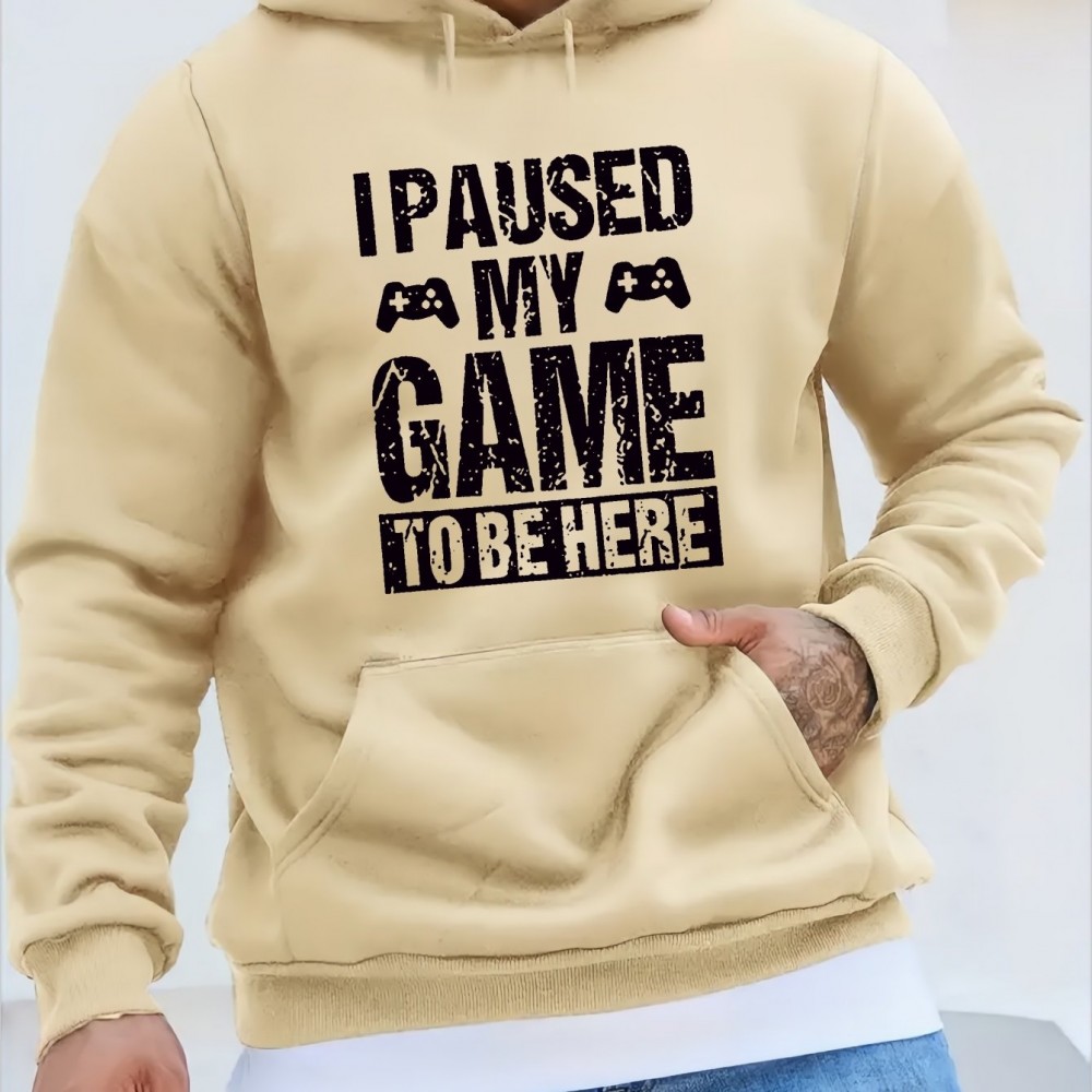 'I Paused My Game' Funny Hoodie for Men – Polyester Pullover
