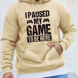 'I Paused My Game' Funny Hoodie for Men – Polyester Pullover