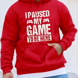 'I Paused My Game' Funny Hoodie for Men – Polyester Pullover